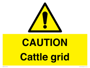 CAUTION Cattle grid